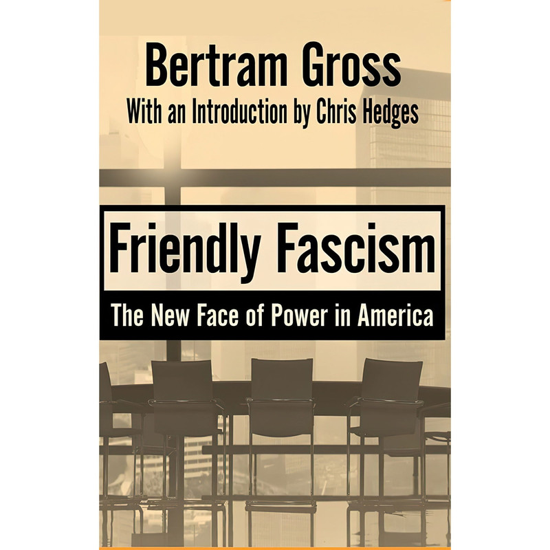 کتاب Friendly Fascism اثر جمعی از نویسندگان انتشارات Audible Studios