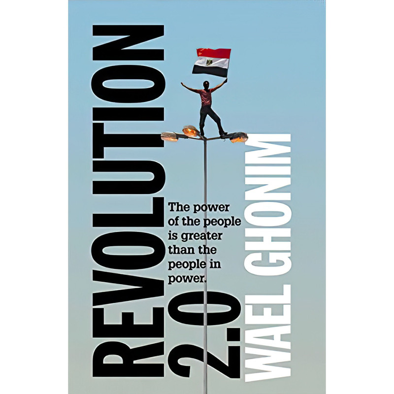 کتاب Revolution 2.0 اثر Wael Ghonim انتشارات Fourth Estate