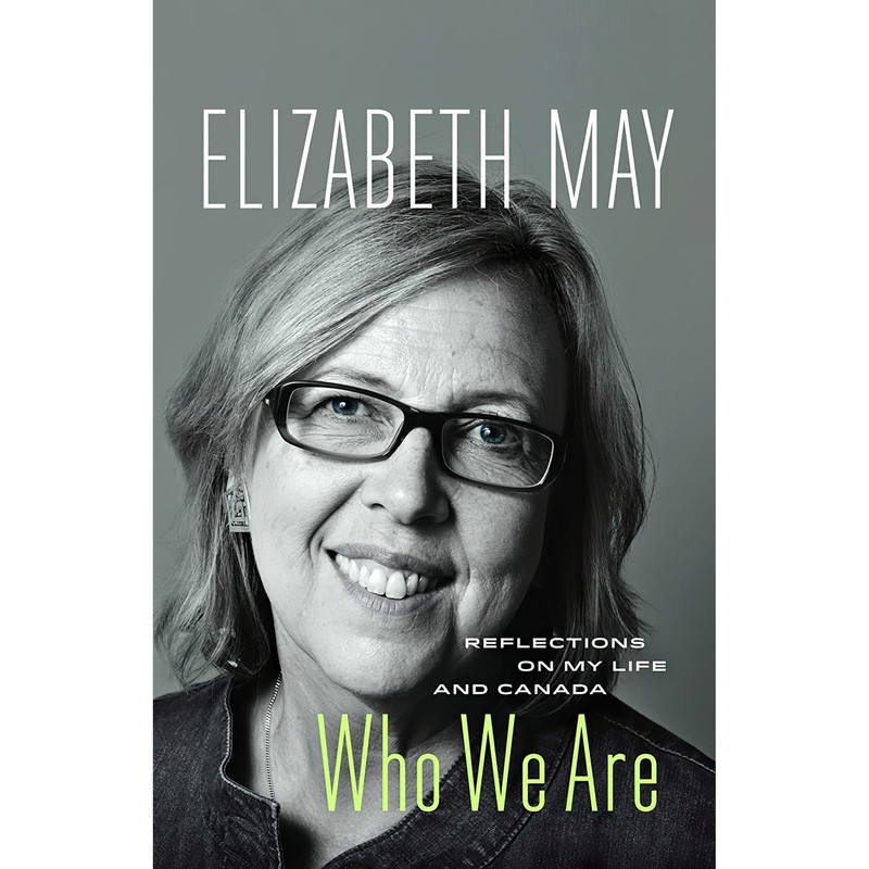 کتاب Who We Are اثر Elizabeth May انتشارات Greystone Books