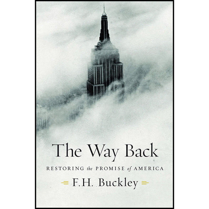 کتاب The Way Back اثر F. H. Buckley انتشارات Encounter Books