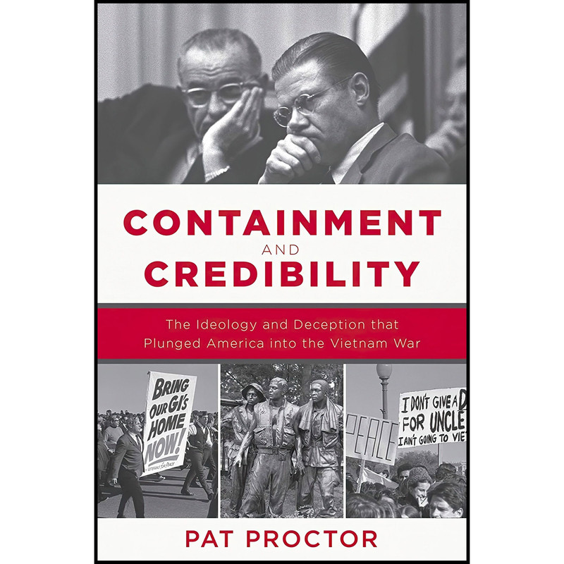 کتاب Containment and Credibility اثر Pat Proctor انتشارات Carrel Books