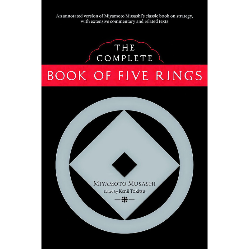کتاب The Complete Book of Five Rings اثر Miyamoto Musashi and Kenji Tokitsu انتشارات Shambhala