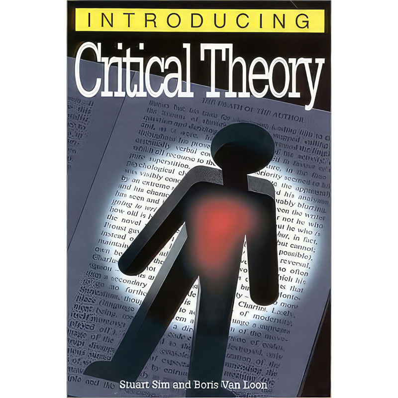 کتاب Introducing Critical Theory اثر Stuart Sim انتشارات Icon,Totem Books