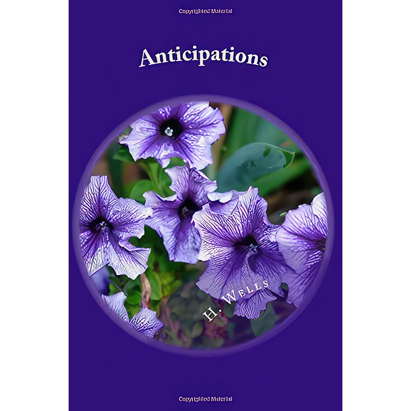 کتاب Anticipations اثر H. G. Wells انتشارات تازه‌ها