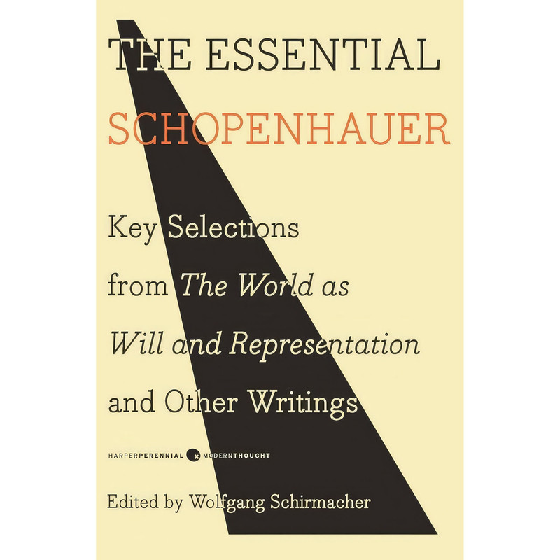 کتاب The Essential Schopenhauer اثر Arthur Schopenhauer انتشارات تازه‌ها