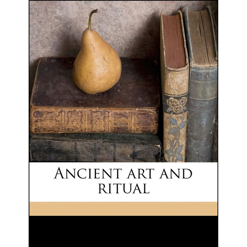 کتاب Ancient art and ritual اثر Jane Ellen Harrison انتشارات Nabu Press