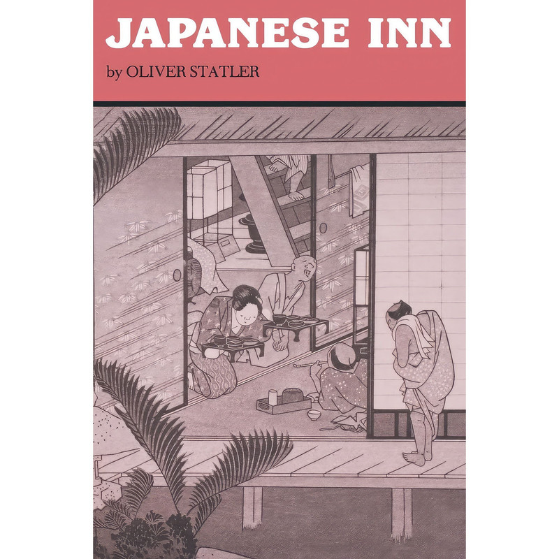 کتاب Japanese Inn اثر Oliver Statler انتشارات Kessinger Publishing, LLC