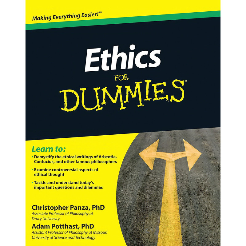 کتاب Ethics For Dummies اثر Christopher Panza and Adam Potthast انتشارات For Dummies
