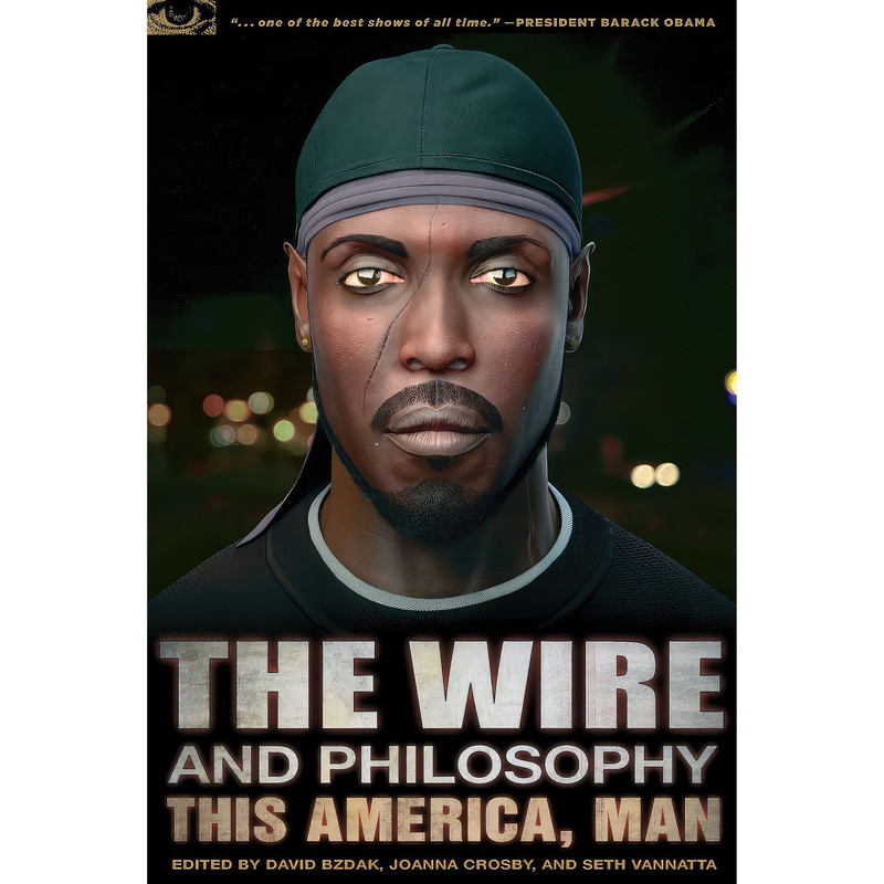 کتاب The Wire and Philosophy اثر جمعی از نویسندگان  انتشارات Open Court