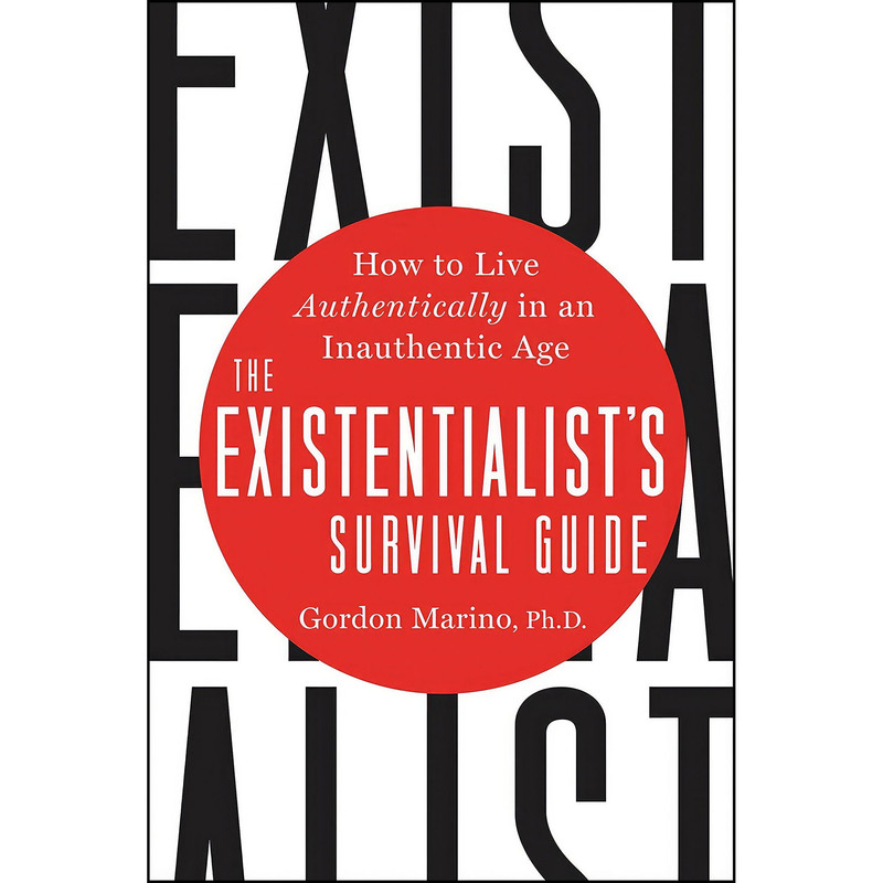 کتاب The Existentialists Survival Guide اثر Gordon Marino انتشارات HarperOne