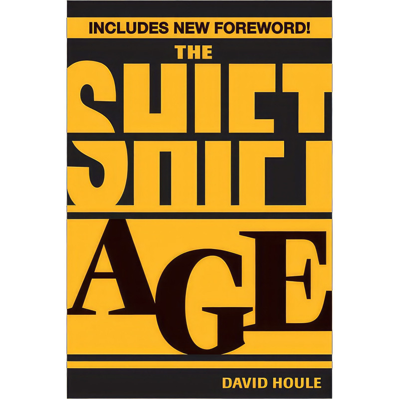کتاب The Shift Age اثر David Houle انتشارات Sourcebooks