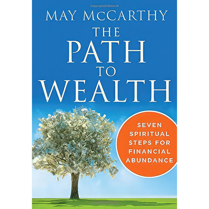 کتاب The Path to Wealth اثر May McCarthy انتشارات Hierophant Publishing