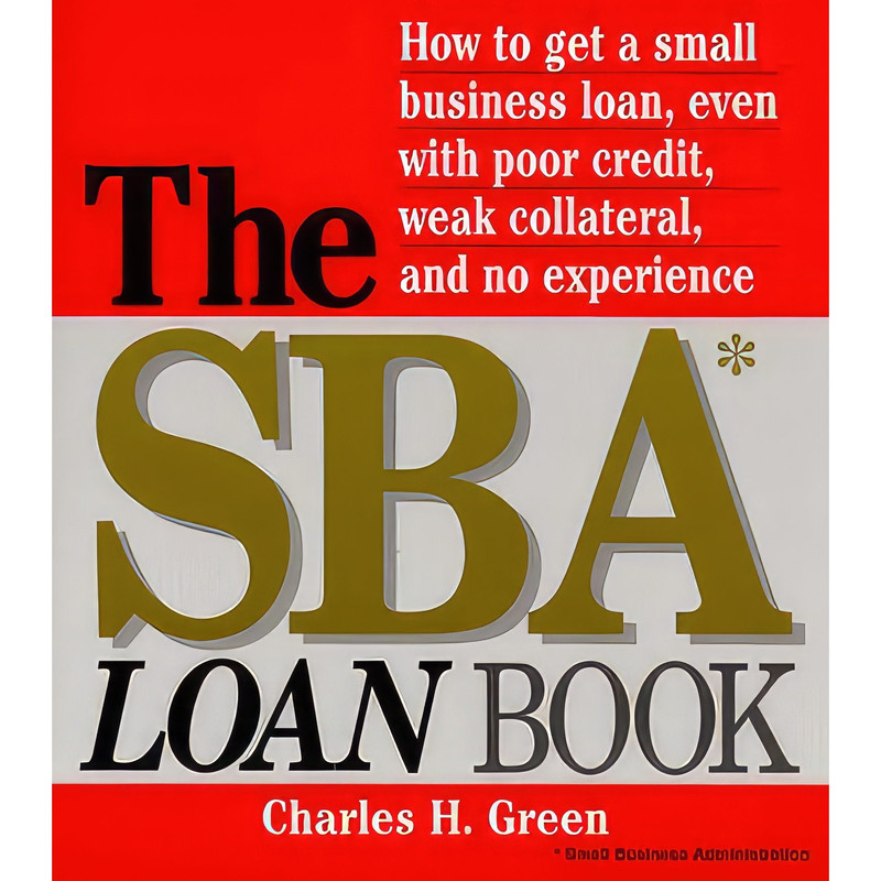 کتاب The SBA Loan Book اثر Charles H. Green انتشارات Adams Media