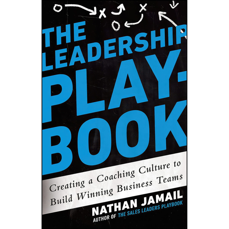 کتاب The Leadership Playbook اثر Nathan Jamail انتشارات Avery