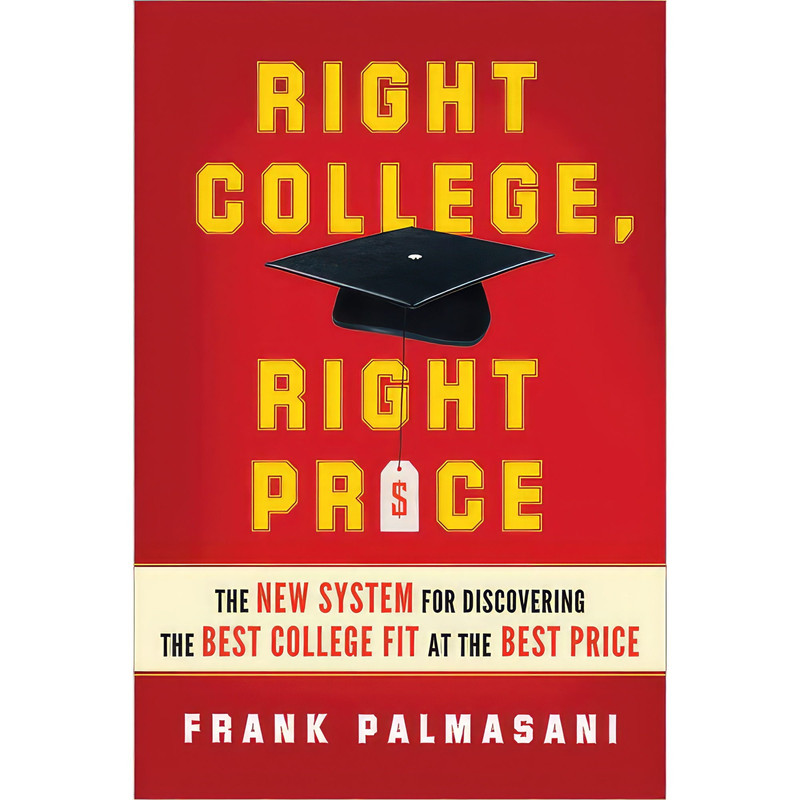 کتاب Right College, Right Price اثر Frank Palmasani انتشارات Sourcebooks