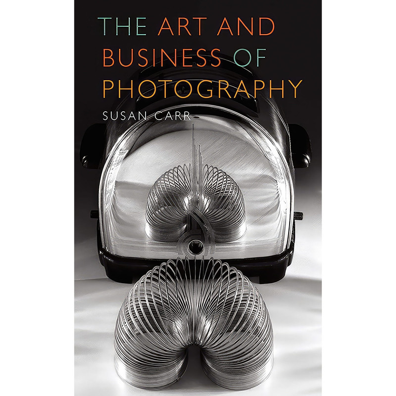 کتاب The Art and Business of Photography اثر photographer. Susan Carr انتشارات Allworth