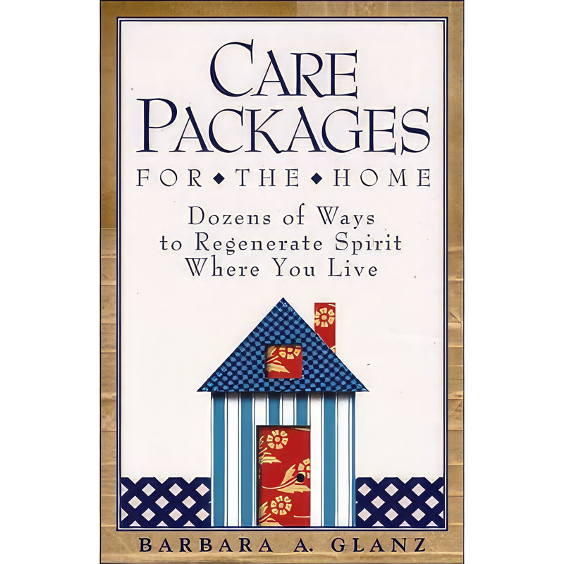 کتاب Care Packages for the Home اثر Barbara A. Glanz انتشارات Andrews McMeel Pub