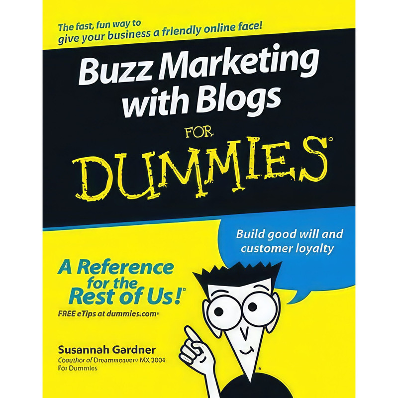 کتاب Buzz Marketing with Blogs For Dummies اثر Susannah Gardner انتشارات For Dummies