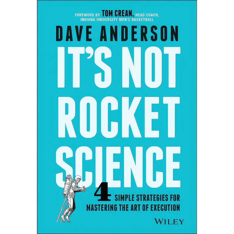 کتاب It;s Not Rocket Science اثر Dave Anderson انتشارات Wiley