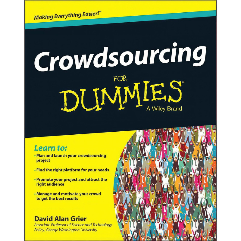 کتاب Crowdsourcing For Dummies اثر David Alan Grier انتشارات For Dummies