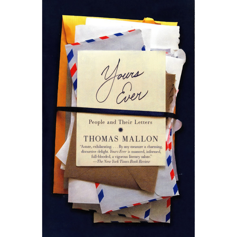 کتاب Yours Ever اثر Thomas Mallon انتشارات Vintage