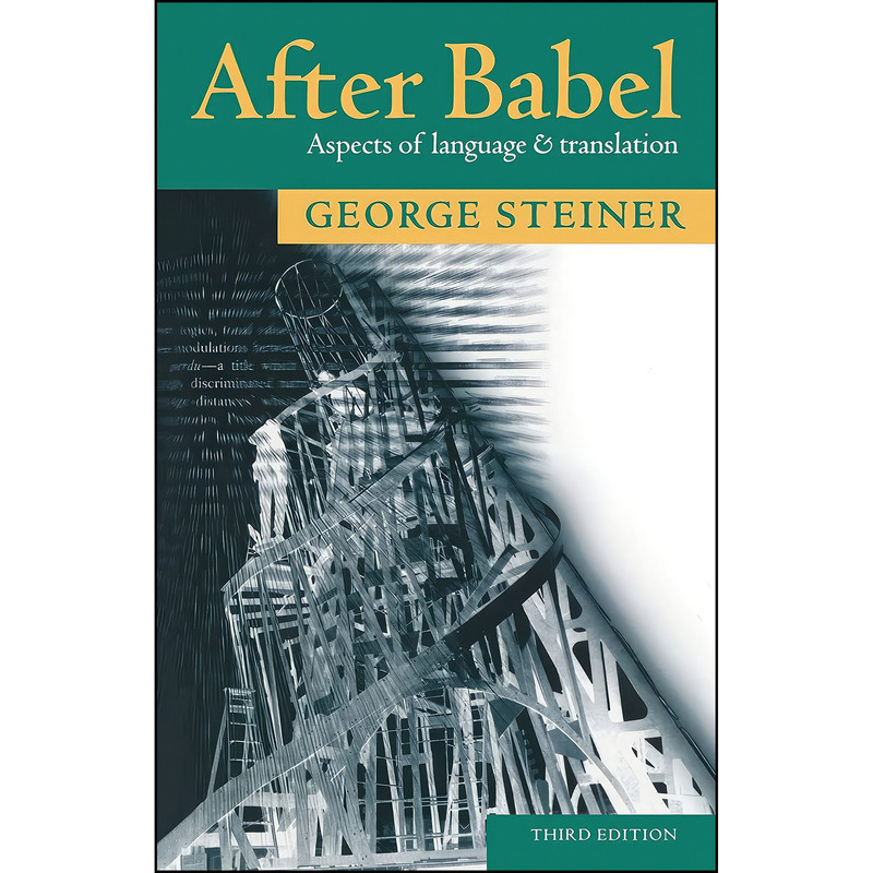 کتاب After Babel اثر George Steiner انتشارات Oxford University Press