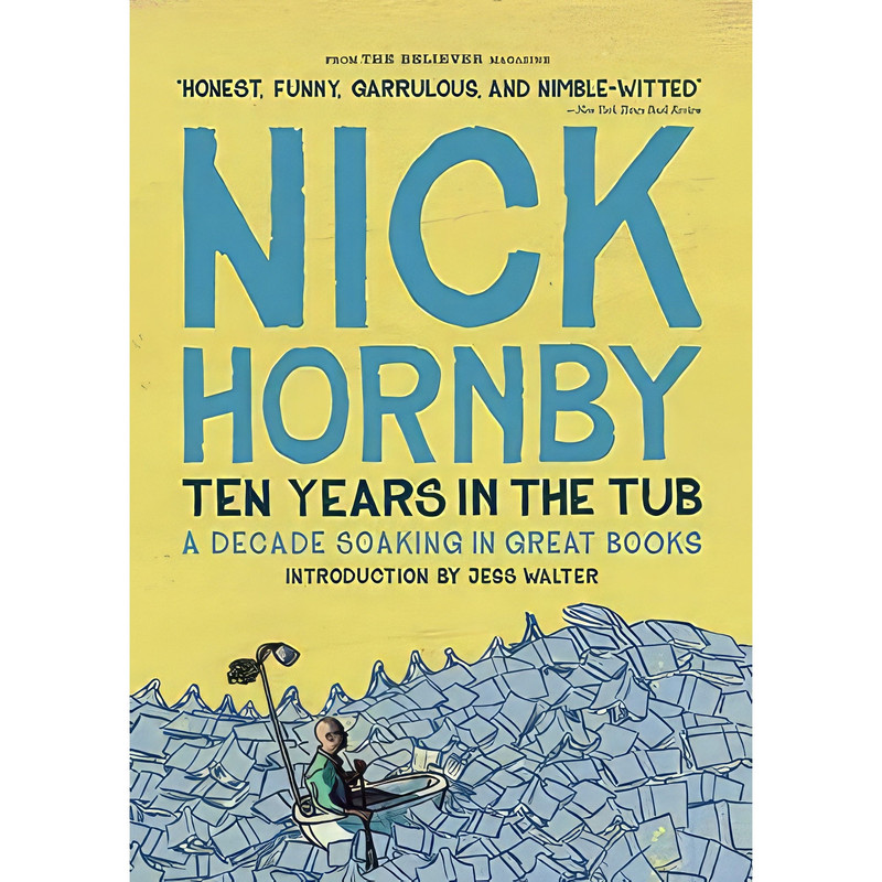 کتاب Ten Years in the Tub اثر Nick Hornby انتشارات Believer Magazine