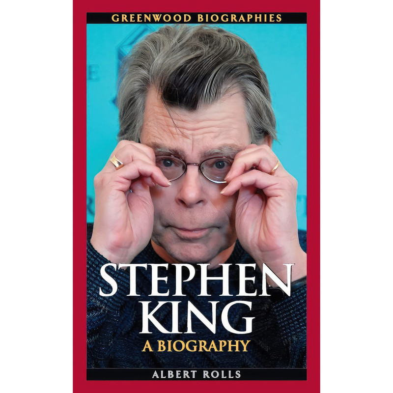 کتاب Stephen King اثر Albert Rolls انتشارات Greenwood