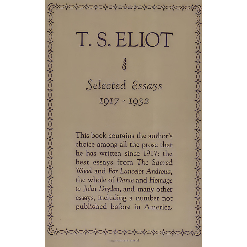 کتاب Selected Essays اثر T. S. Eliot انتشارات Harcourt