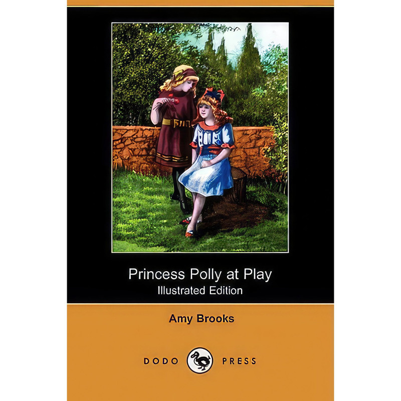 کتاب Princess Polly at Play اثر Amy Brooks انتشارات Dodo Press
