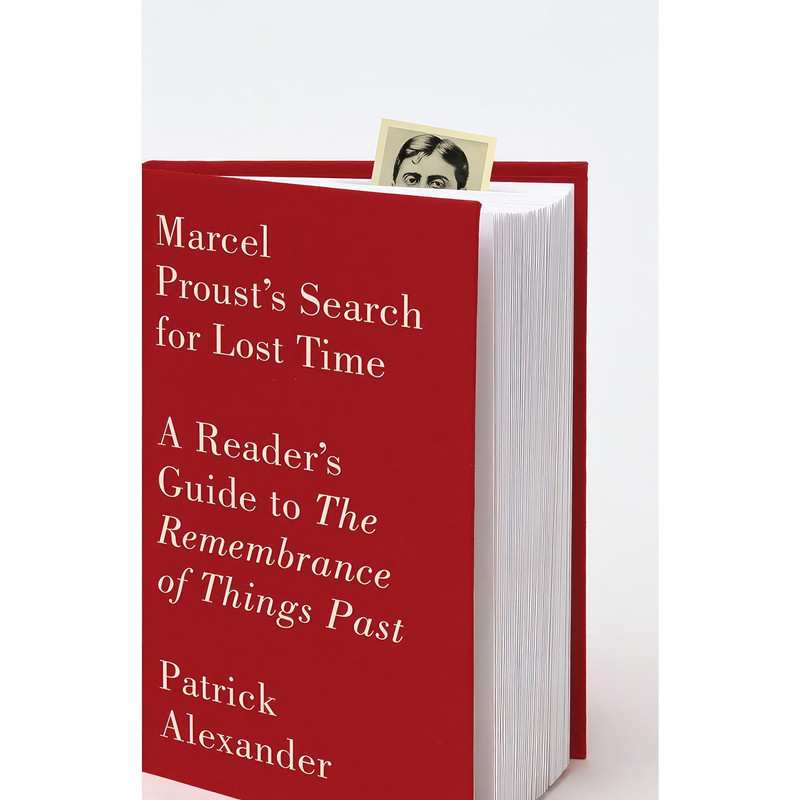 کتاب Marcel Prousts Search for Lost Time اثر Patrick Alexander انتشارات Vintage