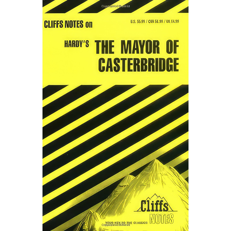 کتاب The Mayor of Casterbridge اثر Thomas Hardy انتشارات Cliffs Notes