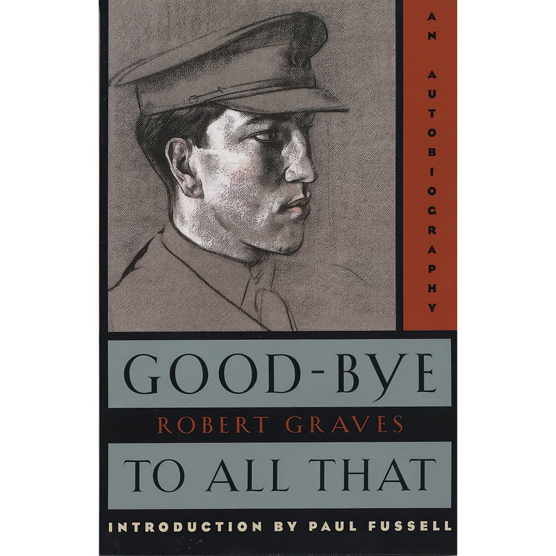 کتاب Good-Bye to All That اثر Robert Graves انتشارات Vintage