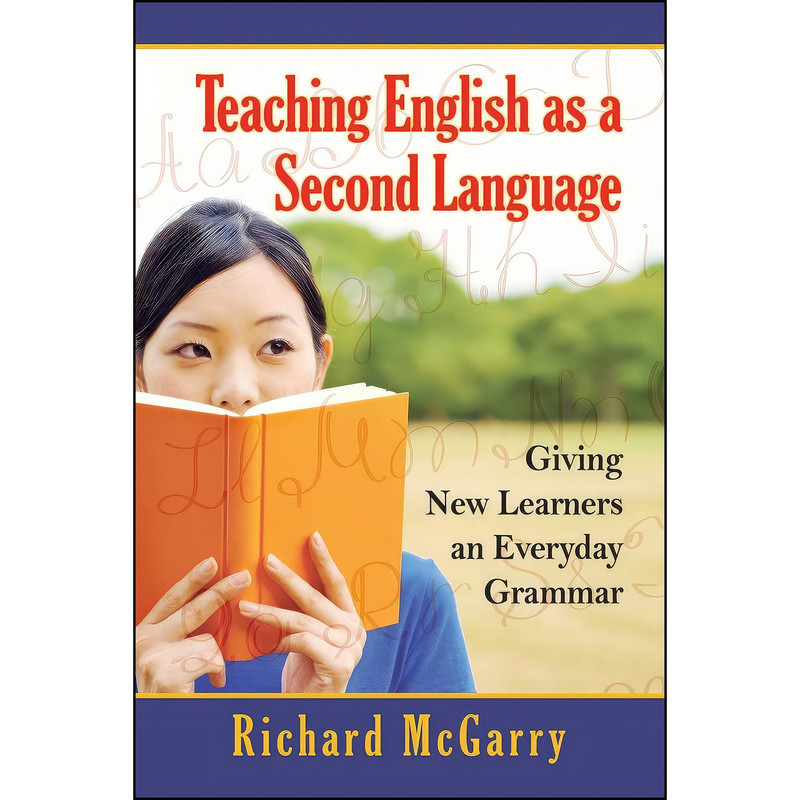 کتاب Teaching English as a Second Language اثر Richard G. McGarry انتشارات McFarland