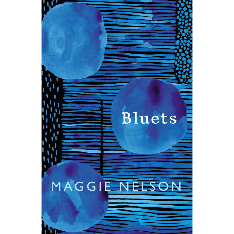 کتاب Bluets اثر Maggie Nelson انتشارات Wave Books