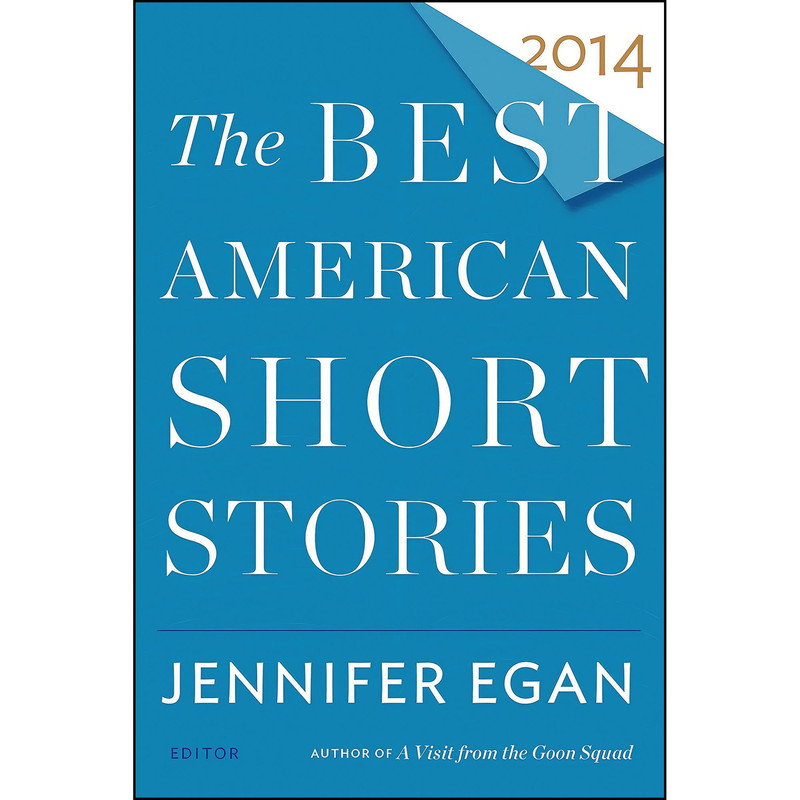 کتاب The Best American Short Stories 2014 اثر Jennifer Egan and Heidi Pitlor انتشارات Mariner Books