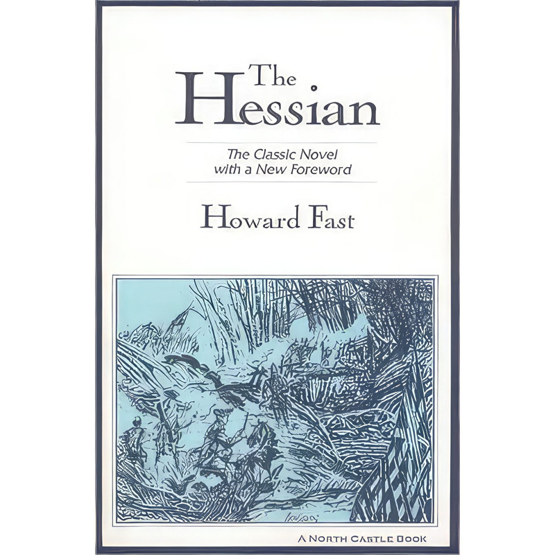 کتاب The Hessian اثر Howard Fast انتشارات William Morrow Co