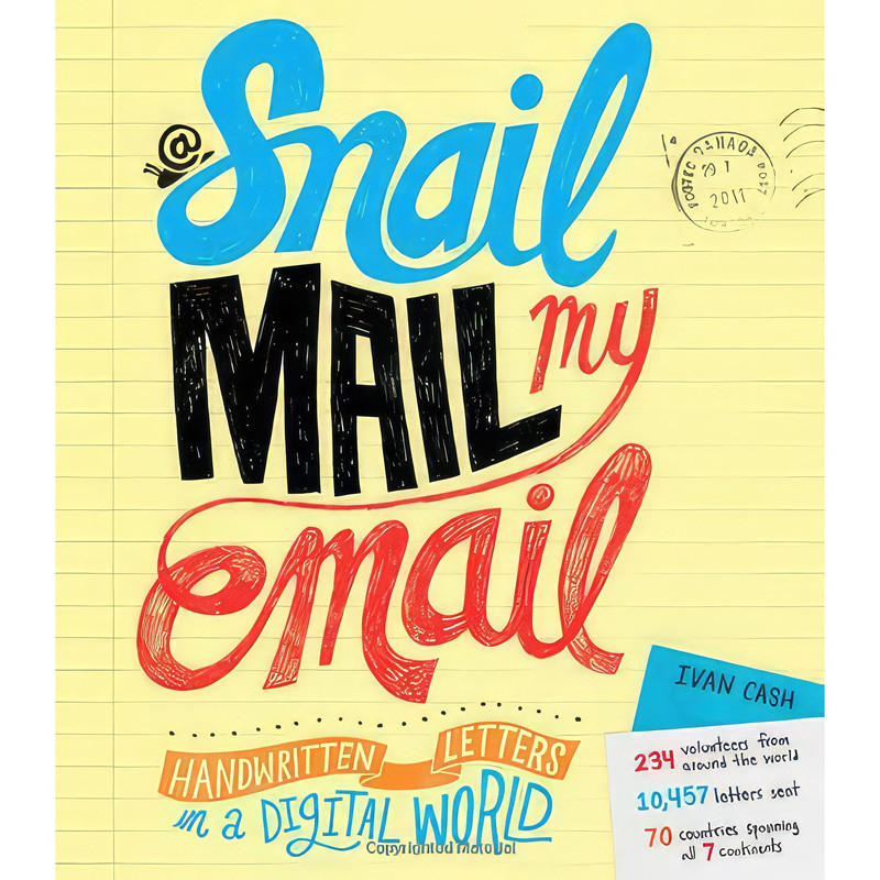 کتاب Snail Mail My Email اثر Ivan Cash انتشارات Sourcebooks