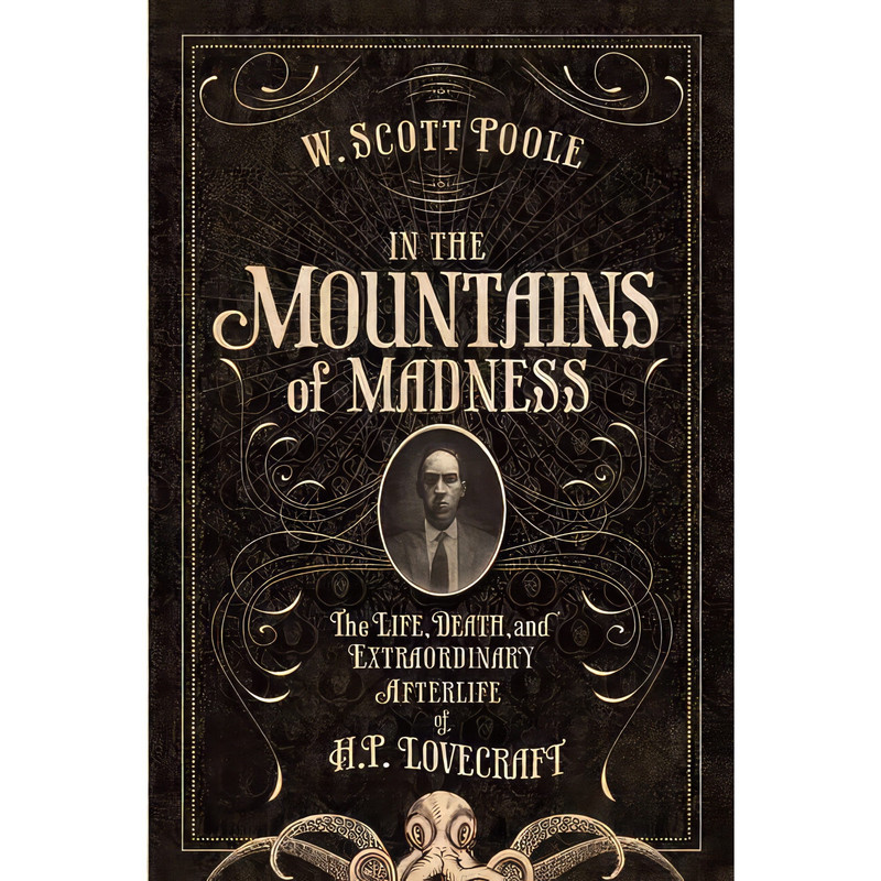 کتاب In the Mountains of Madness اثر W. Scott Poole انتشارات Soft Skull Press
