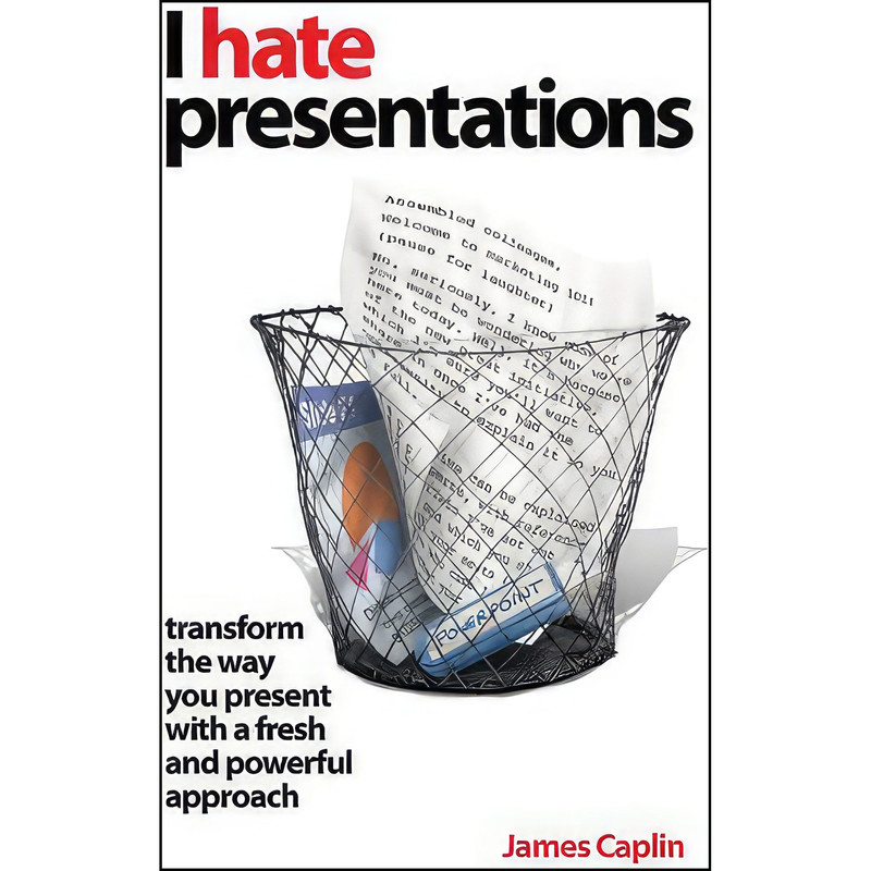 کتاب I Hate Presentations اثر James Caplin انتشارات Capstone