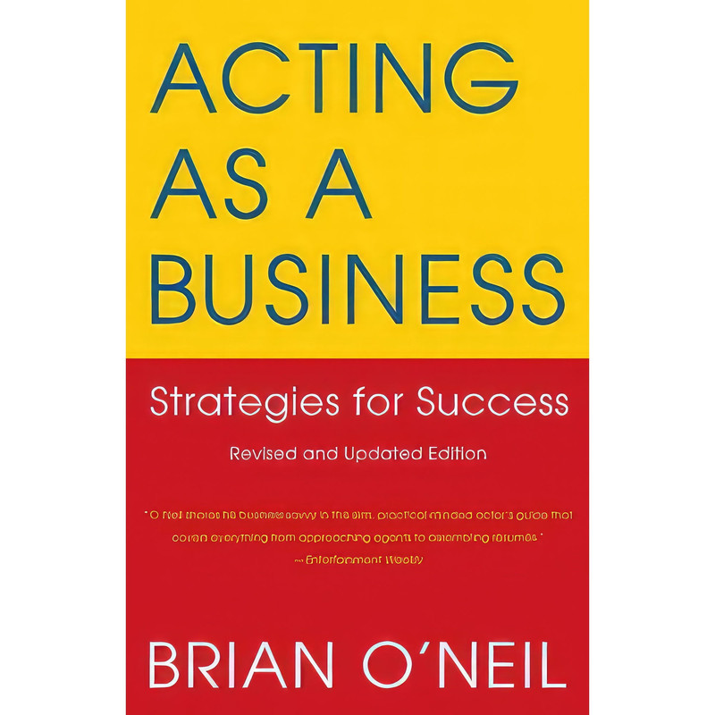 کتاب Acting as a Business اثر Brian O'Neil انتشارات Vintage