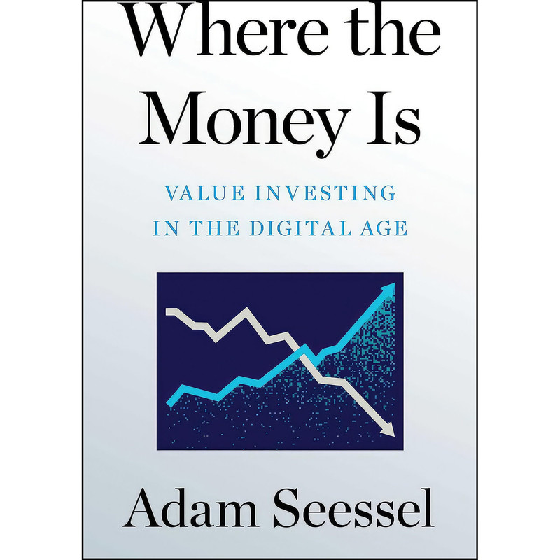 کتاب Where the Money Is  اثر Adam Seessel انتشارات Simon & Schuster Export