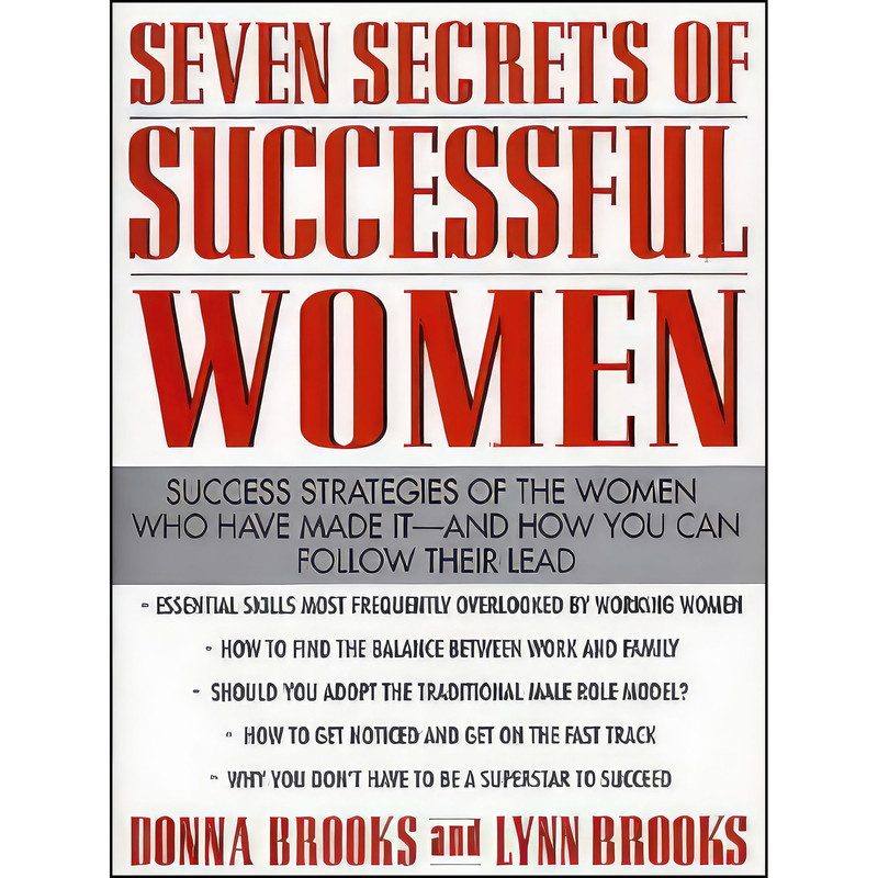 کتاب Seven Secrets of Successful Women اثر Donna Brooks and Lynn Brooks انتشارات McGraw-Hill