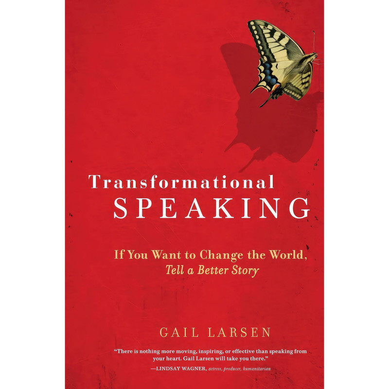 کتاب Transformational Speaking اثر Gail Larsen انتشارات Celestial Arts