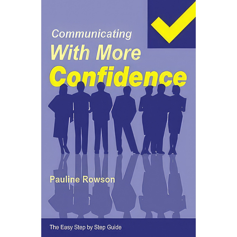 کتاب Communicating with More Confidence اثر Pauline Rowson انتشارات Rowmark Ltd