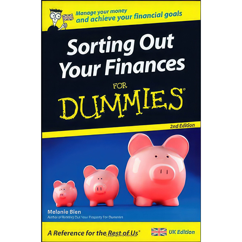 کتاب Sorting Out Your Finances For Dummies اثر Melanie Bien انتشارات For Dummies