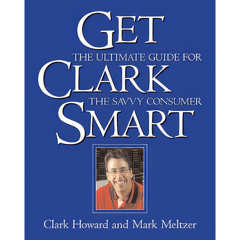 کتاب Get Clark Smart اثر Clark Howard and Mark Meltzer انتشارات UNKNO