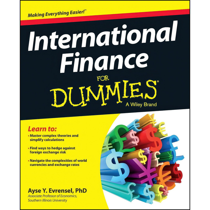 کتاب International Finance For Dummies اثر Ayse Evrensel انتشارات For Dummies