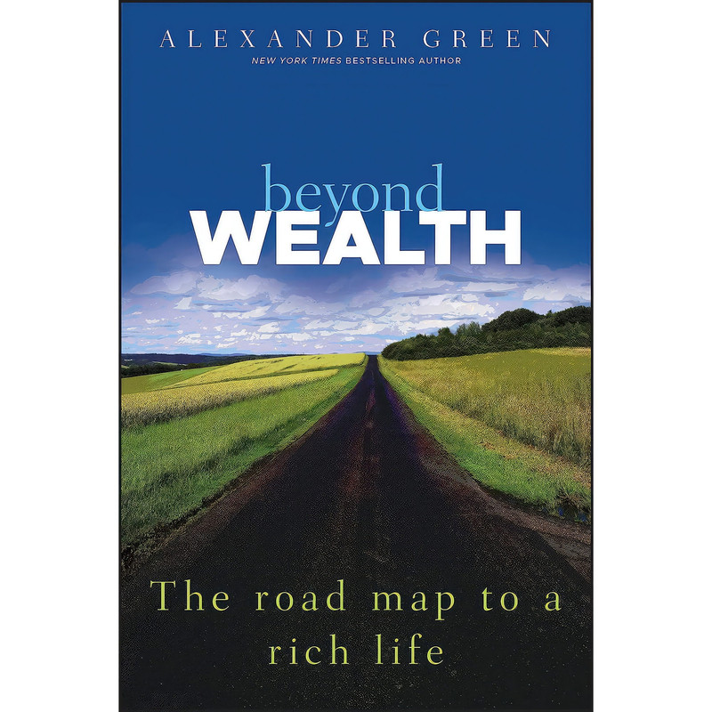 کتاب Beyond Wealth اثر Alexander Green انتشارات Wiley