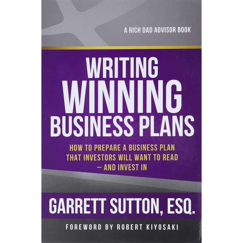 کتاب Writing Winning Business Plans اثر Garrett Sutton انتشارات RDA Press, LLC
